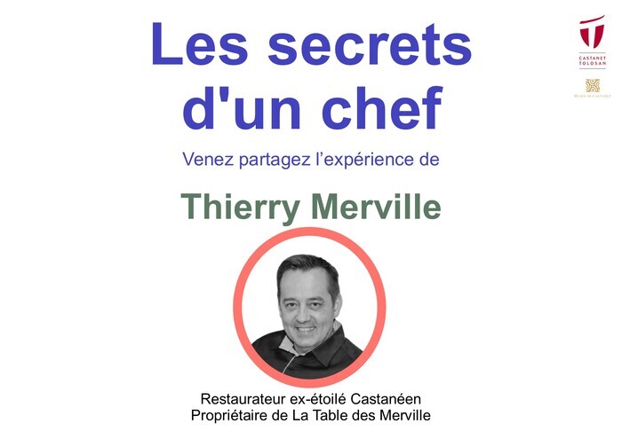 Témoignage : les secrets d&rsquo;un chef, Salle Ginette Forgues, Castanet-Tolosan