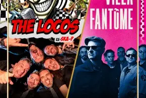 The Locos + Villa Fantôme  Limoges