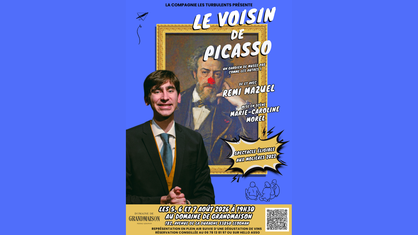 Théâtre à Grandmaison LE VOISIN DE PICASSO Troisième édition Domaine de GrandMaison Léognan