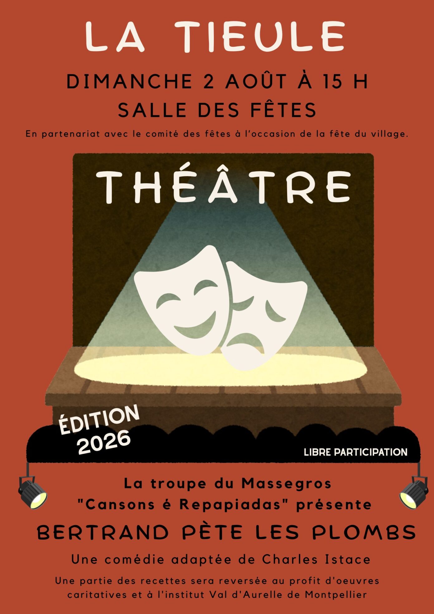 THÉÂTRE BERTRAND PÈTE LES PLOMBS La Tieule