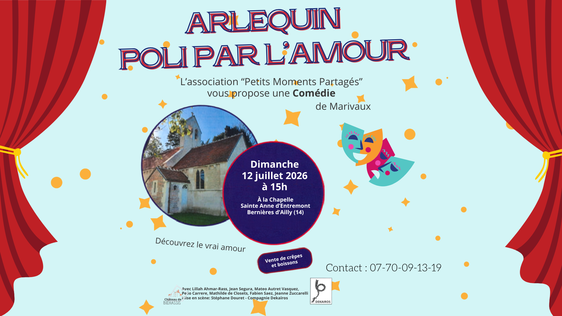 Théâtre et Comédie Arlequin poli par l'amour Chapelle Sainte Anne d'Entremont Bernières-d'Ailly 2026-07-12