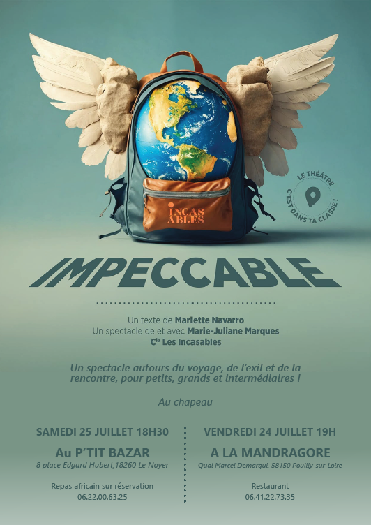 [Theâtre] IMPECCABLE  Le Noyer