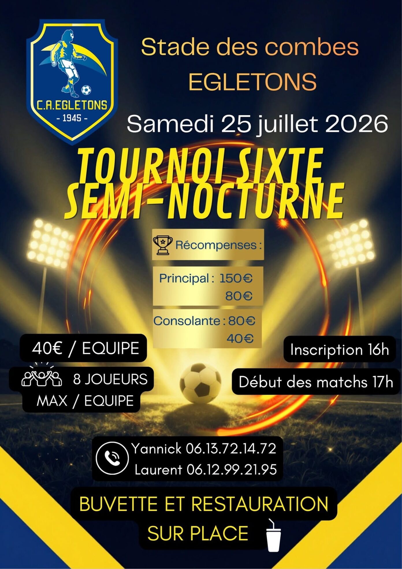 Tournoi sixte semi-nocturne Stade des Combes Égletons
