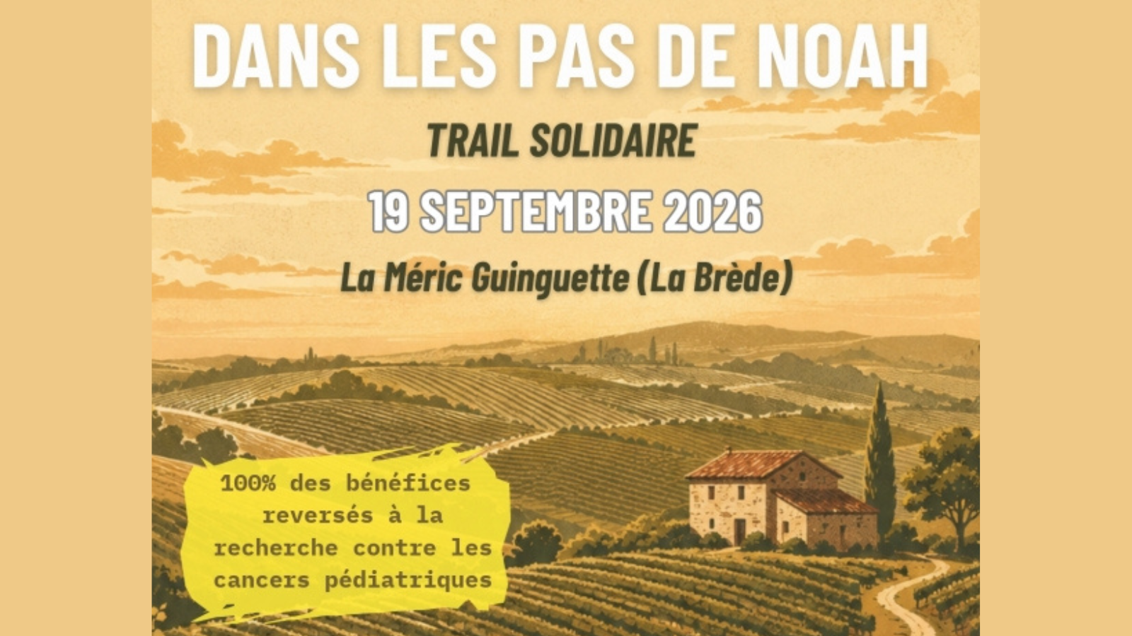 Trail Solidaire Dans les pas de Noah 20 Avenue Georges Hébert La Brède 2026-09-19