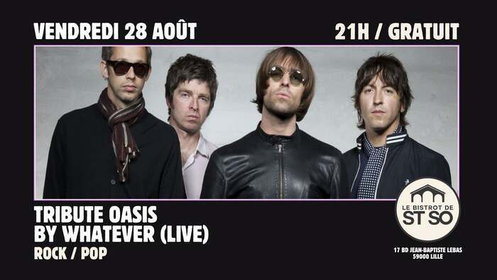 Tribute to OASIS, Le Bistrot de St So, Lille