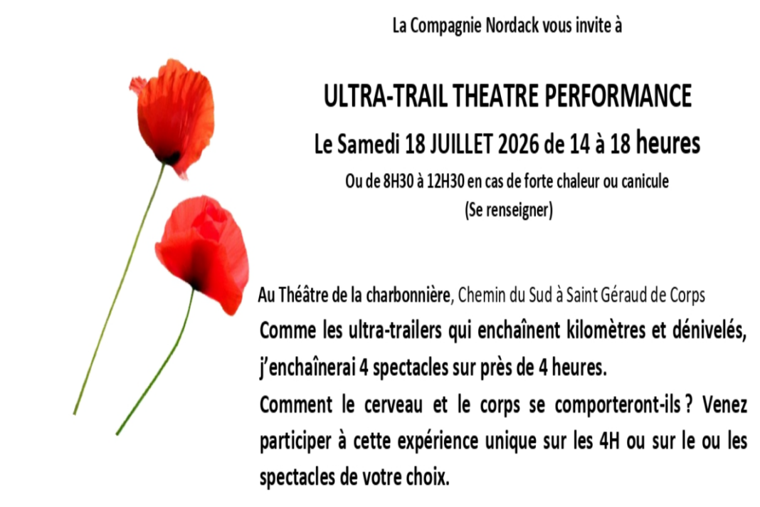Ultra Trail Théâtre Performance  Saint-Géraud-de-Corps