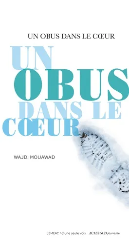 Un obus dans le coeur  Salles-la-Source