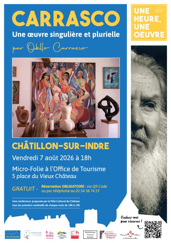 Une heure, une oeuvre Carrasco  Châtillon-sur-Indre