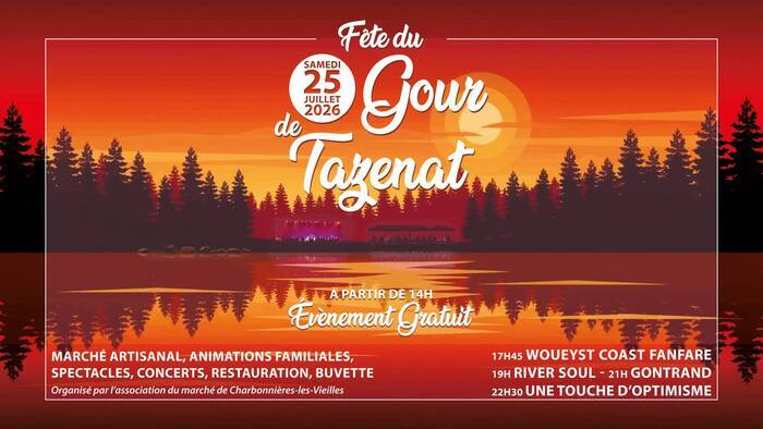 Une Touche d’Optimisme pour la Fête du Gour de Tazenat le 25 Juillet Gour de Tazenat Charbonnières-les-Vieilles