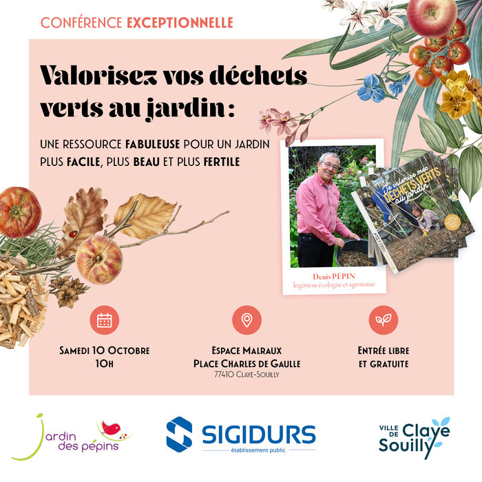 Valorisez vos déchets verts au jardin – Conférence exceptionnelle gratuite, Espace Malraux, Claye-Souilly