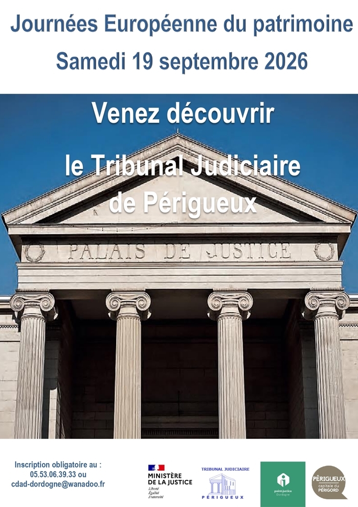 Visite commentée du tribunal judiciaire de Périgueux Tribunal judicaire de Périgueux Périgueux