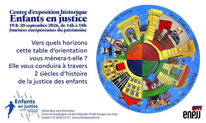 Visite de la collection permanente : 2 siècles d’histoire de la justice des enfants, Centre d’exposition historique Enfants en justice, Savigny-sur-Orge