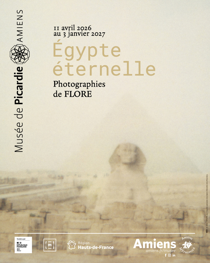 Visite de l&rsquo;exposition «Égypte éternelle, photographies de FLORE », par Maya Derrien, conservatrice et commissaire de l&rsquo;exposition., Musée de Picardie, Amiens