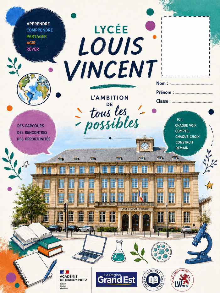 Visite du lycée Louis Vincent à Metz, Lycée Louis Vincent, Moulins-lès-Metz