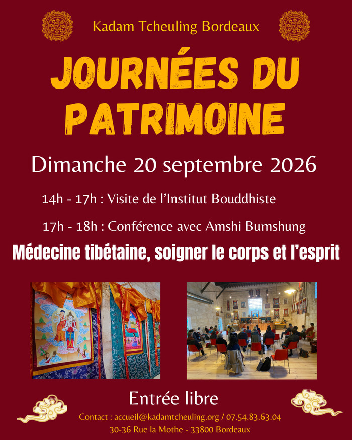 Visite du temple bouddhiste et conférence sur la médecine tibétaine Institut bouddhiste Kadam Tcheu Ling Bordeaux