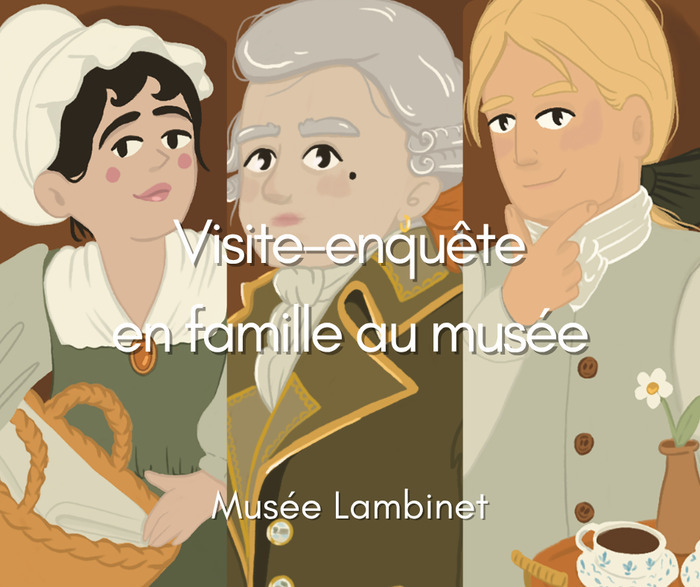 Visite-enquête en famille au musée, Musée Lambinet, Versailles