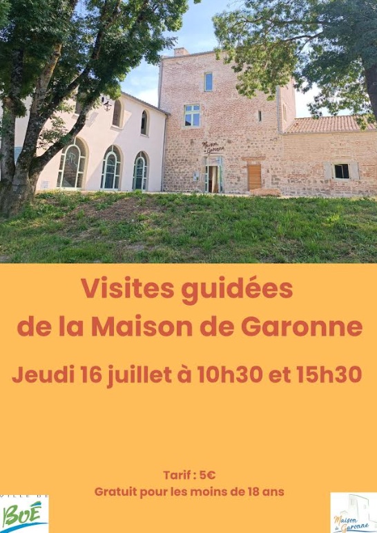 Visite Guidée de la Maison de Garonne Maison de Garonne Boé