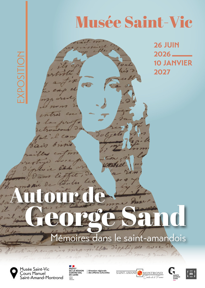 Visite guidée de l&rsquo;exposition « Autour de George Sand, mémoires dans le Saint-Amandois », Musée Saint-Vic, Saint-Amand-Montrond