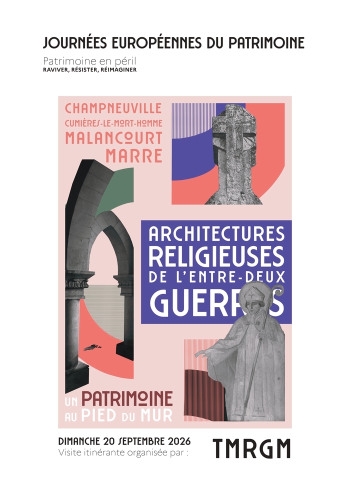 Visite itinérante « Architectures religieuses de l’entre-deux-guerres : un patrimoine au pied du mur », Église Saint-Martin, Malancourt
