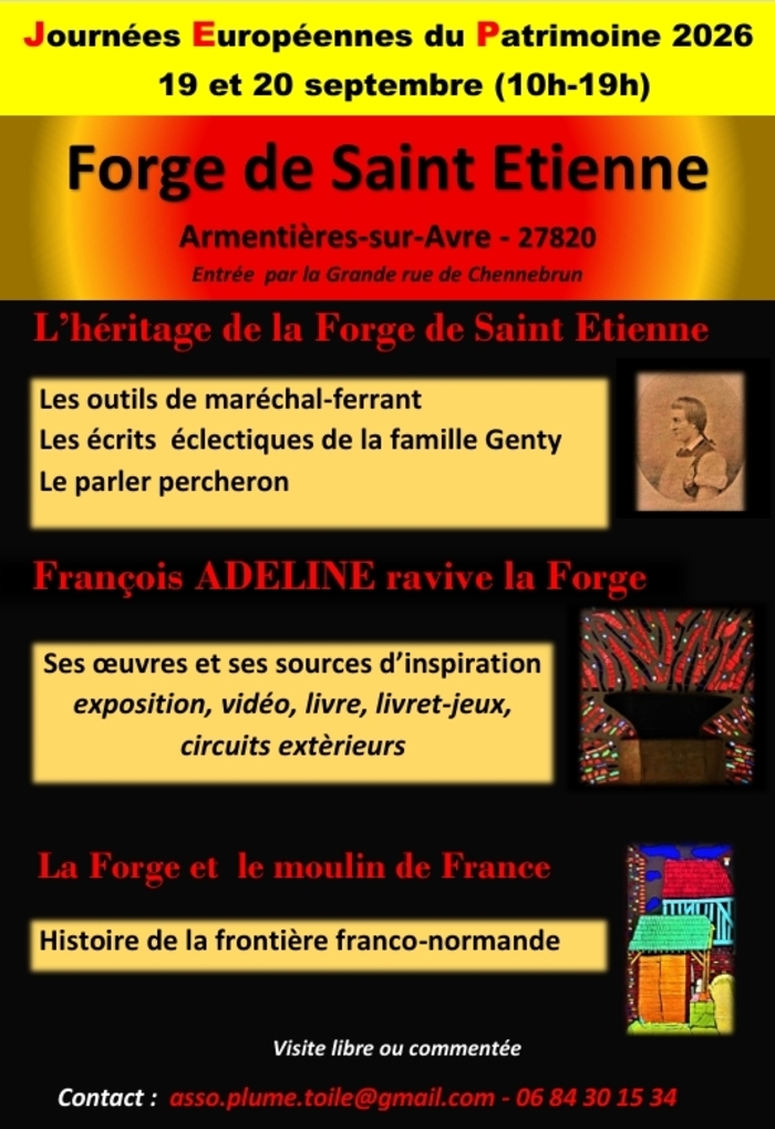 Visite libre : la plume et la toile au secours d’une forge vouée à l’oubli, Forge de Saint-Etienne, Armentières-sur-Avre