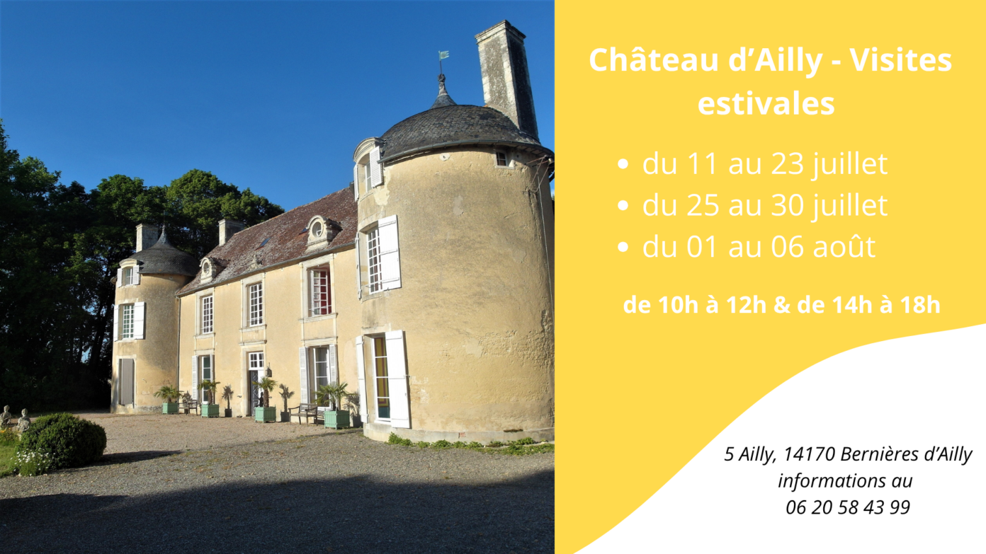 Visites estivales du Château d&rsquo;Ailly Château d&rsquo;Ailly Bernières-d&rsquo;Ailly