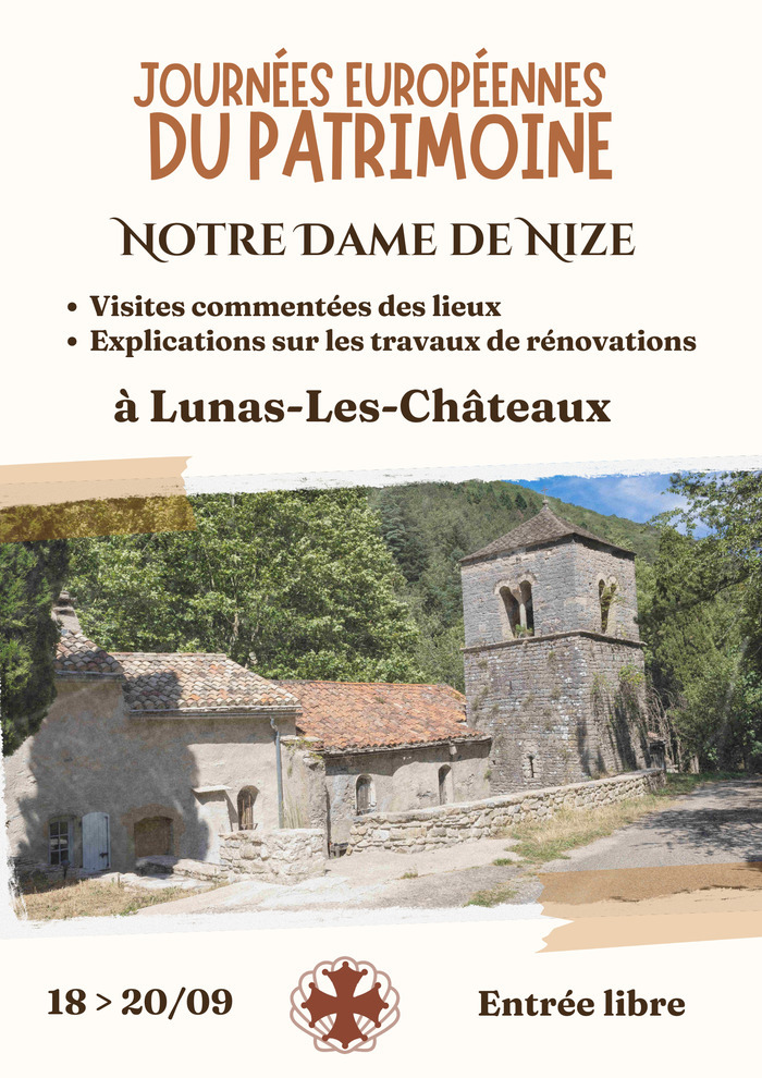 Visites guidées de la chapelle Notre-Dame de Nize et de la fontaine avec explications des travaux de restauration Chapelle Notre-Dame de Nize Lunas-les-Châteaux