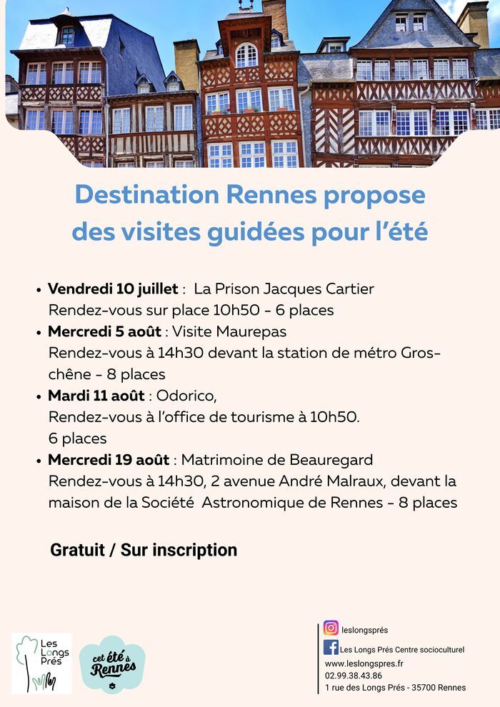 Visites guidées proposées par Destination Rennes Centre socioculturel des Longs Prés Rennes