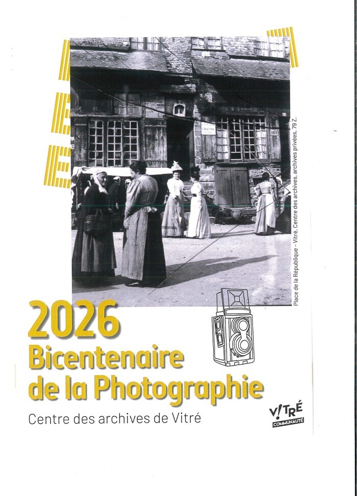 « Vitré, le temps d&rsquo;une pose », Centre des archives, Vitré