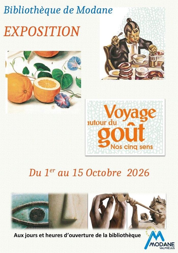 Voyage autour du goût, Bibliothèque Municipale de Modane, Modane