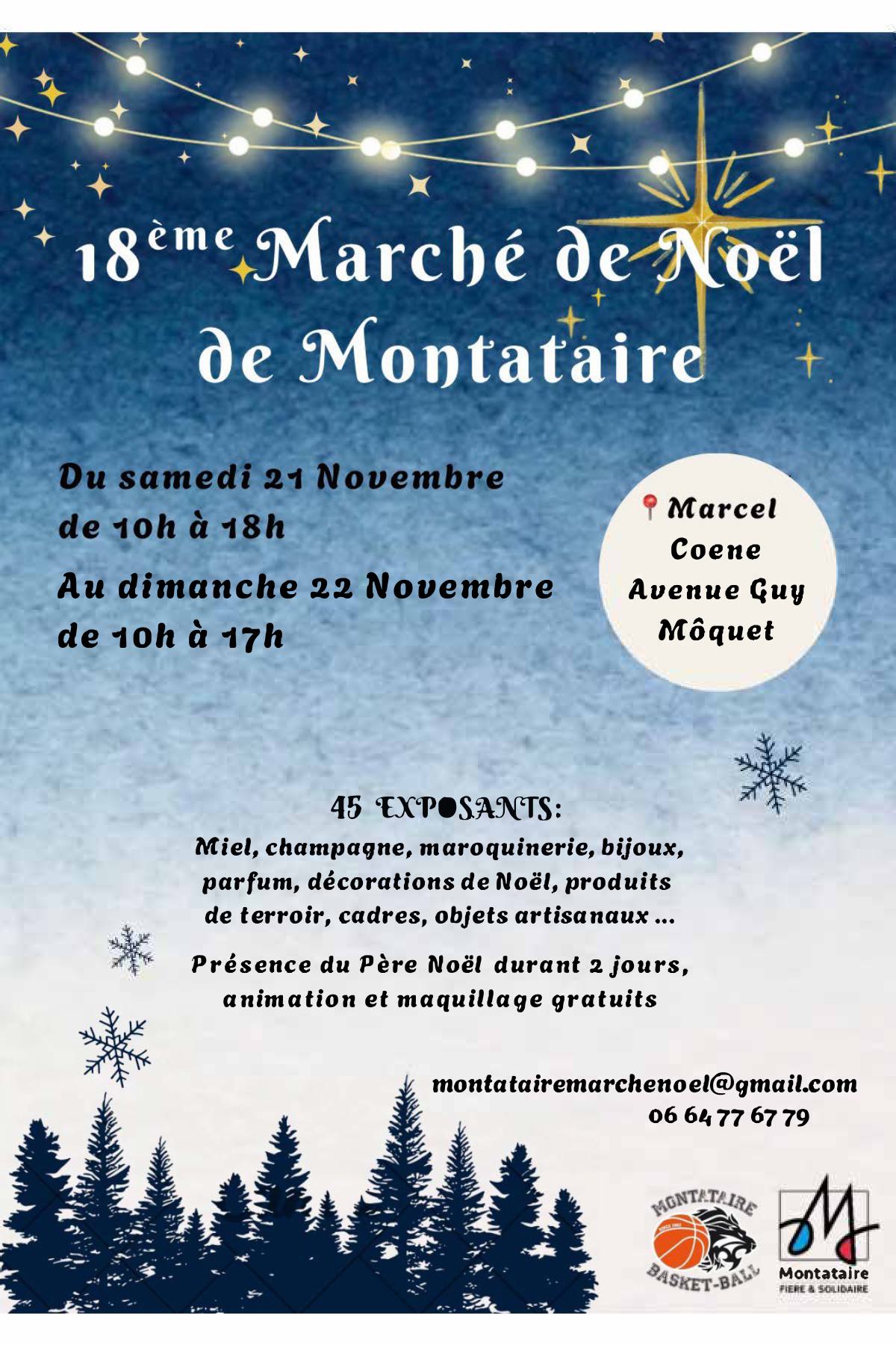 18ème marché de Noel de Montataire avenue Guy Moquet Gymnase Marcel COENE Montataire 2026-11-21