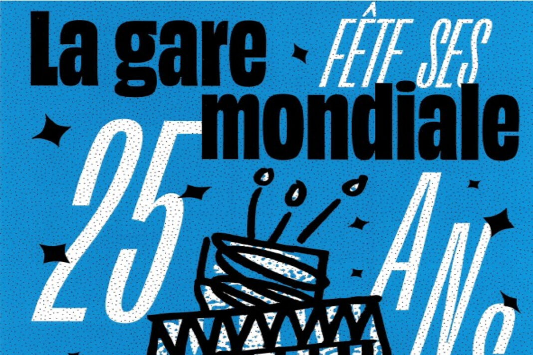 25 ans de la Gare Mondiale La Gare Mondiale Bergerac