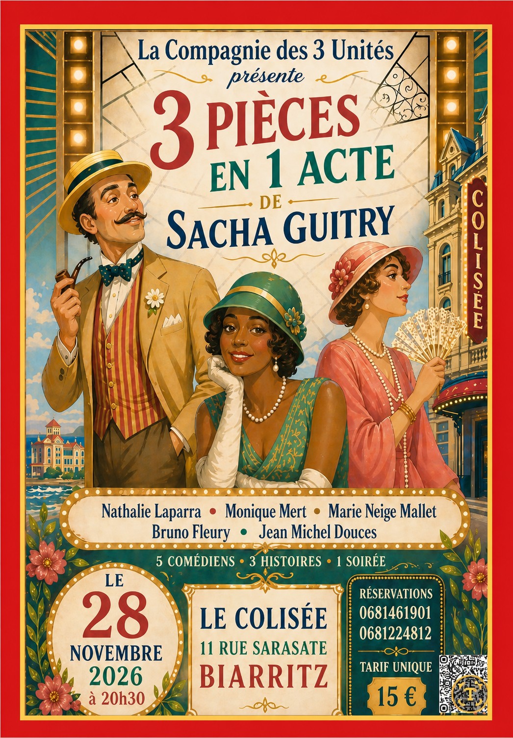 3 pièces en un acte de Sacha Guitry Le Colisée Biarritz