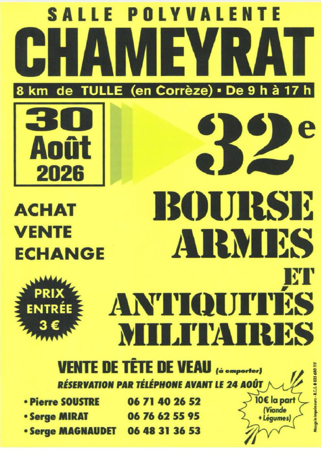 32e Bourse aux armes etvantiquités militaires 2 rue du 19 Mars 1962 Chameyrat