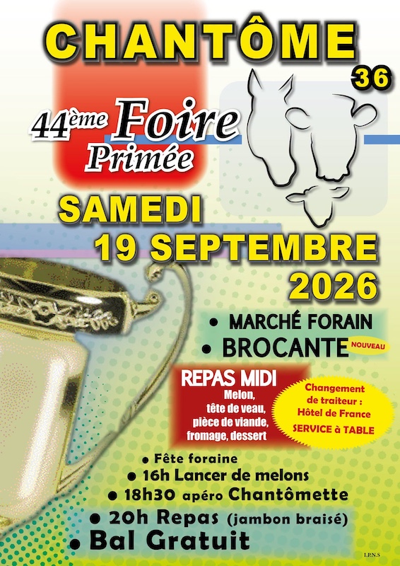 44e Foire de Chantôme Éguzon-Chantôme