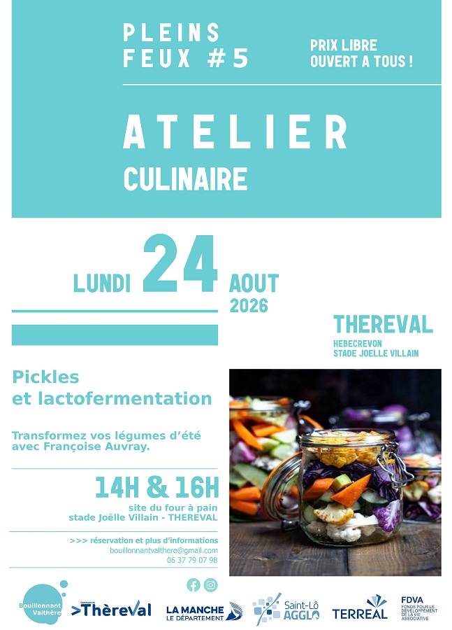 5e Festival Pleins Feux > atelier culinaire Rue de la Grotte Thèreval