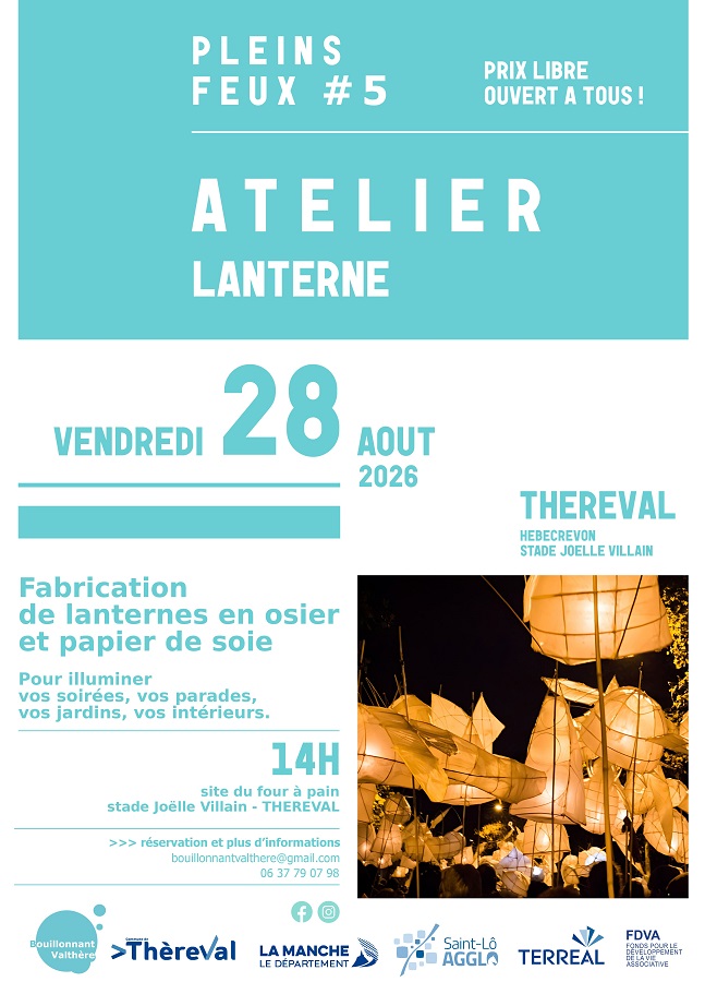 5e Festival Pleins Feux > atelier lanterne Rue de la Grotte Thèreval