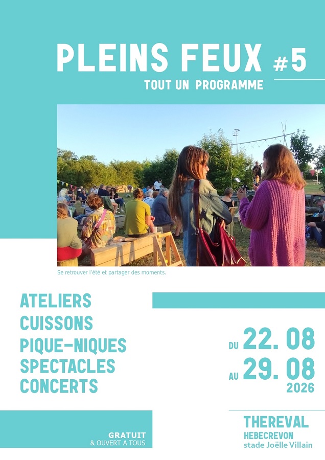 5e Festival Pleins Feux Rue de la Grotte Thèreval