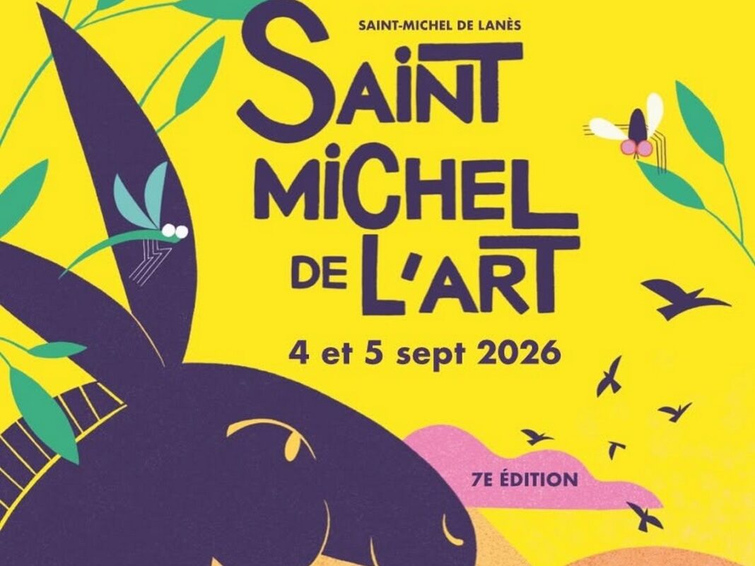 7ÈME ÉDITION DU FESTIVAL DE L&rsquo;ART DE SAINT-MICHEL-DE-LANES  Saint-Michel-de-Lanès