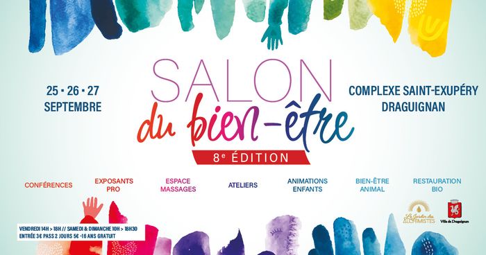 8e édition – Salon du bien-être, Complexe Saint Exupéry, Draguignan
