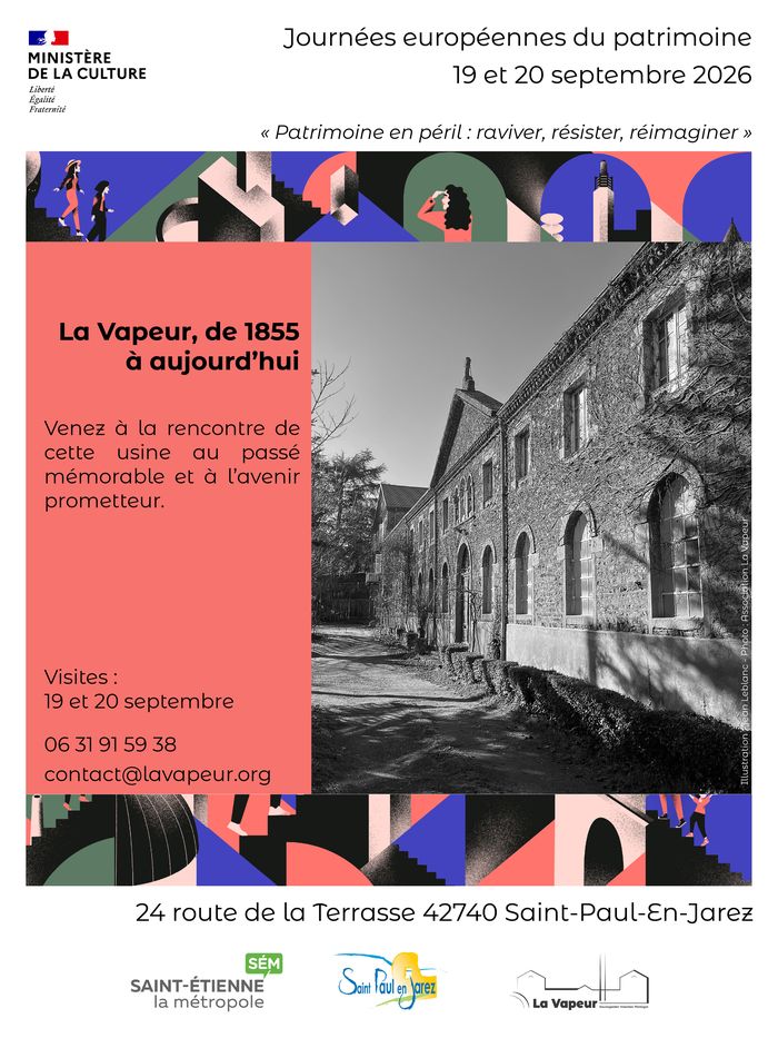 A la découverte de l’ancienne usine textile La Vapeur, Ancienne usine textile La Vapeur, Saint-Paul-en-Jarez