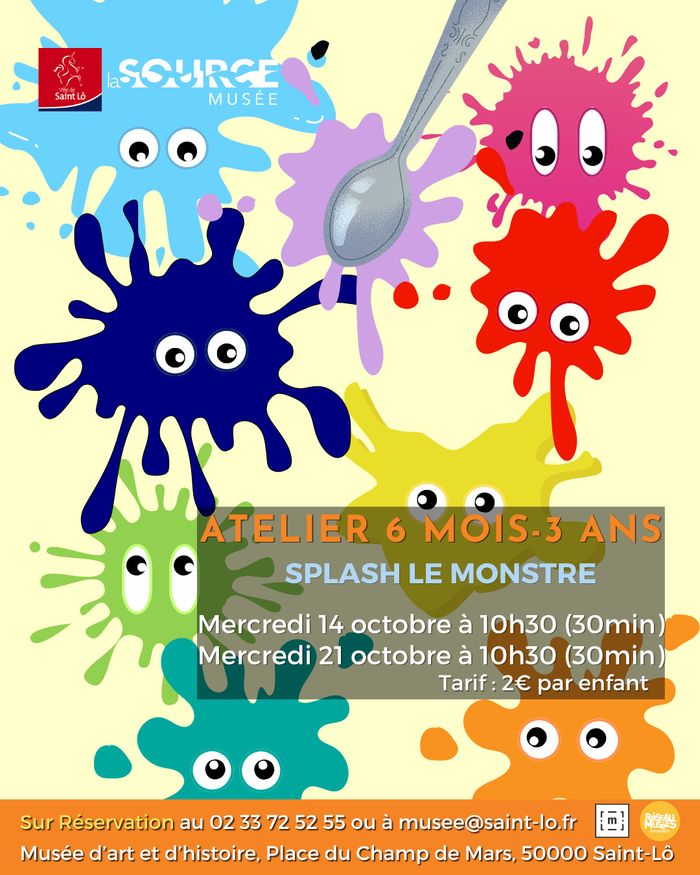À tous petits pas, Splash le monstre, Musée d’art et d’histoire – La Source, Saint-Lô