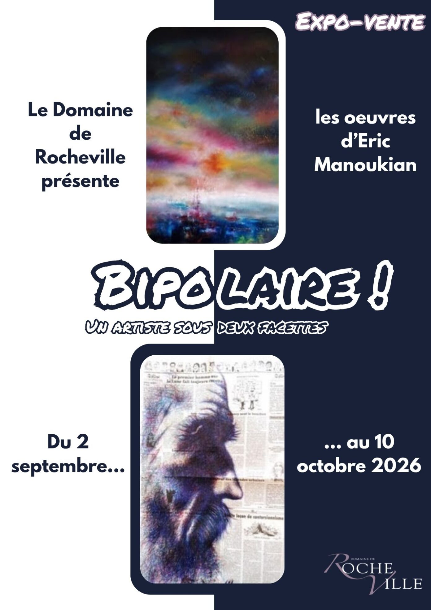 Exposition au Domaine de Rocheville : « Bipolaire ! Un artiste sous deux facettes ». Parnay