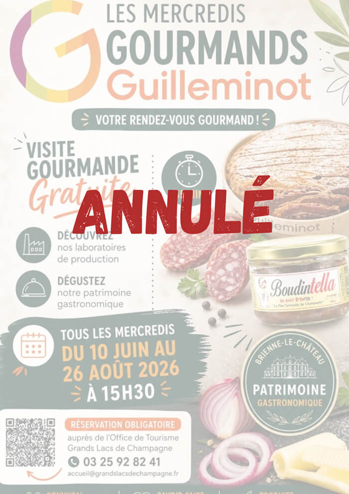 ANNULÉ Les mercredis gourmands Guilleminot  Brienne-le-Château
