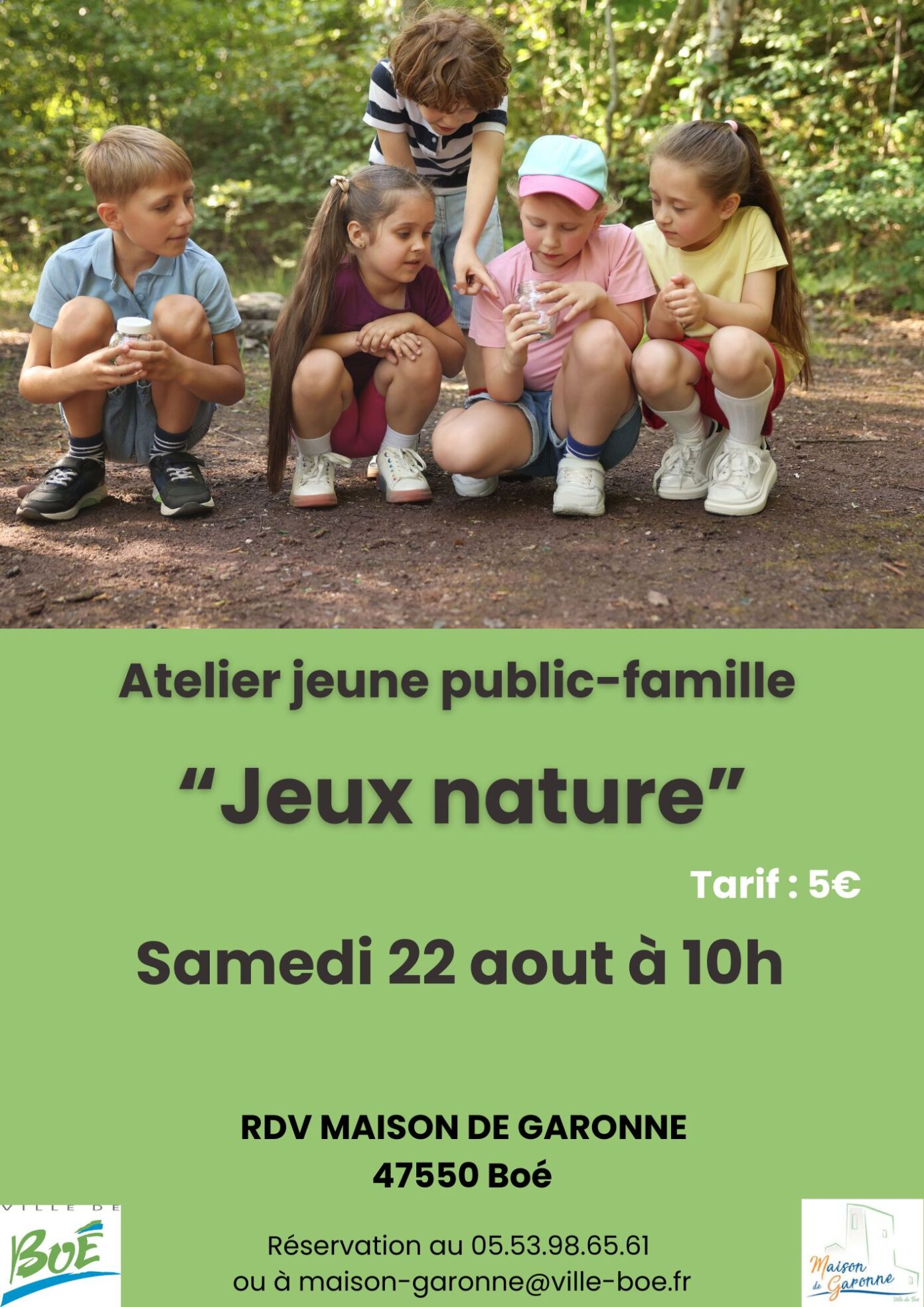 Atelier-animation jeux nature Maison de Garonne Boé