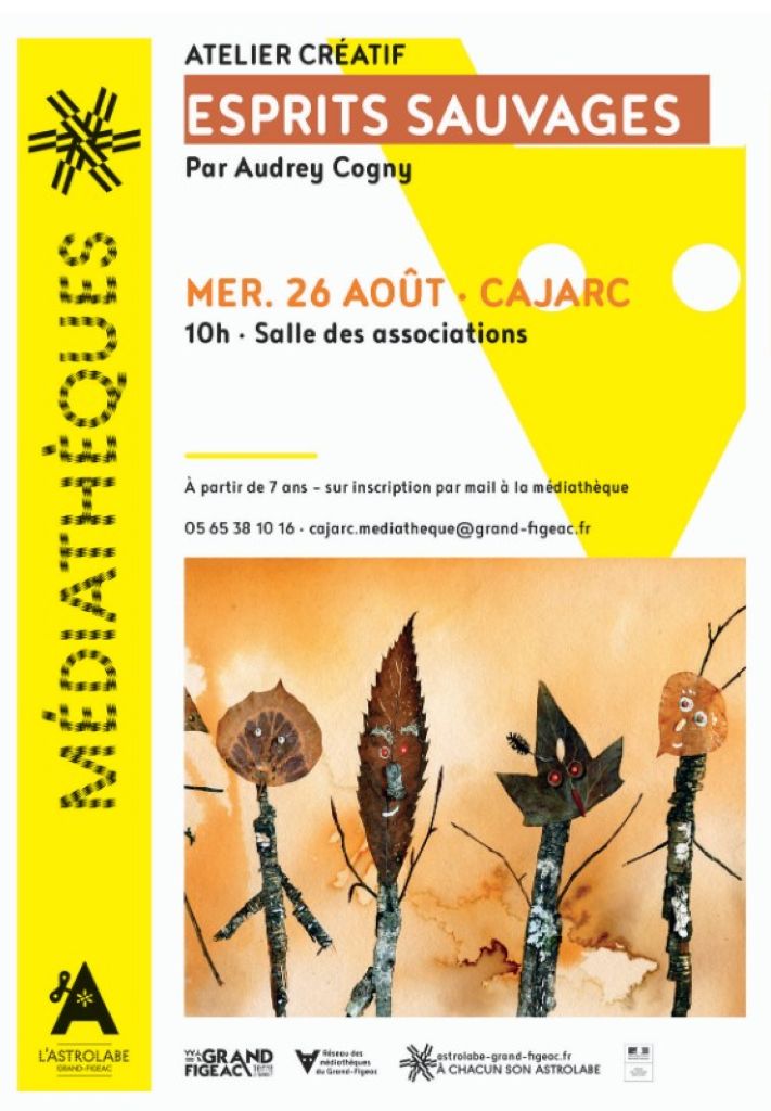 Atelier créatif à la médiathèque de Cajarc Esprits sauvages  Cajarc