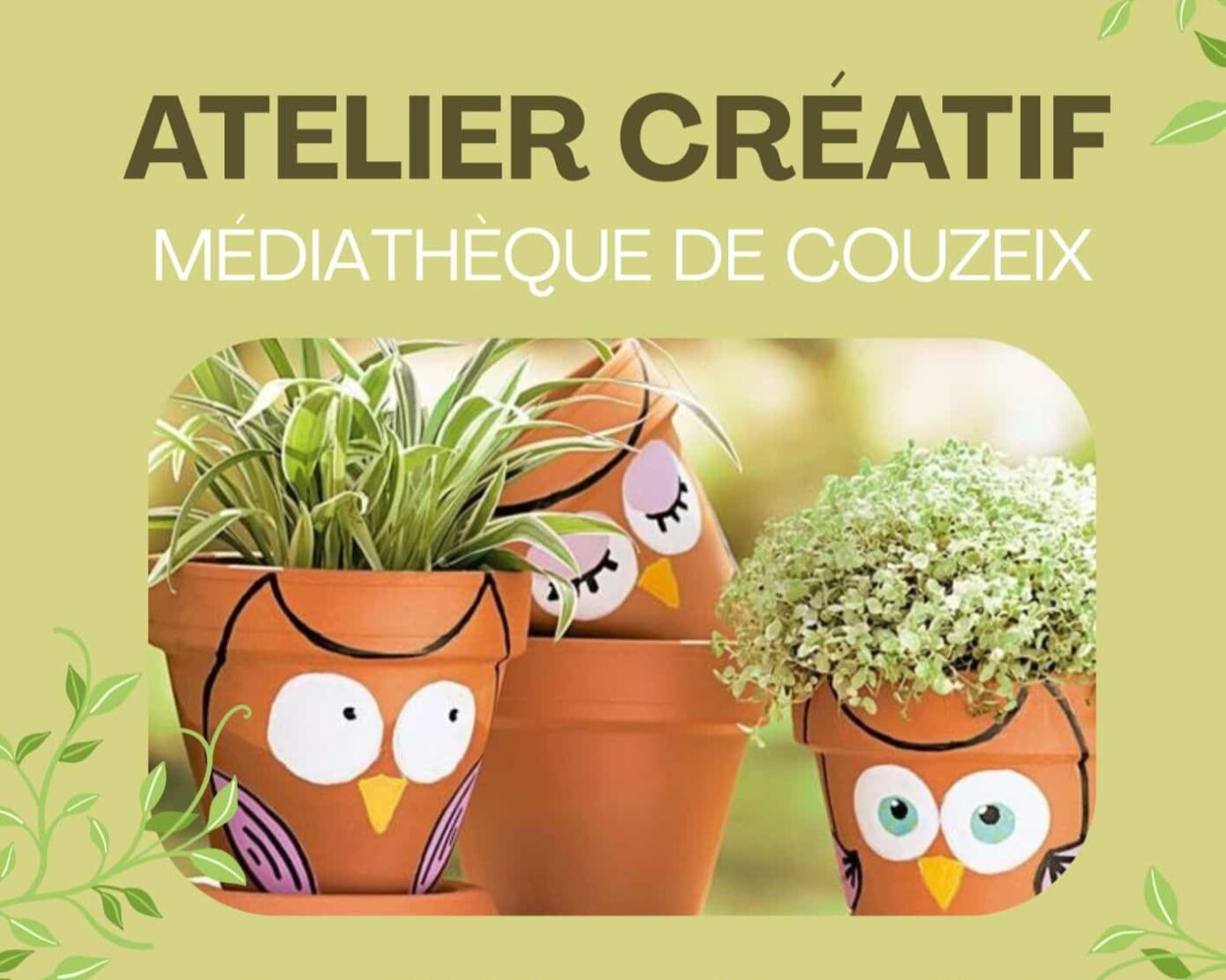 Atelier créatif personnalisez votre pot de fleurs ! Couzeix
