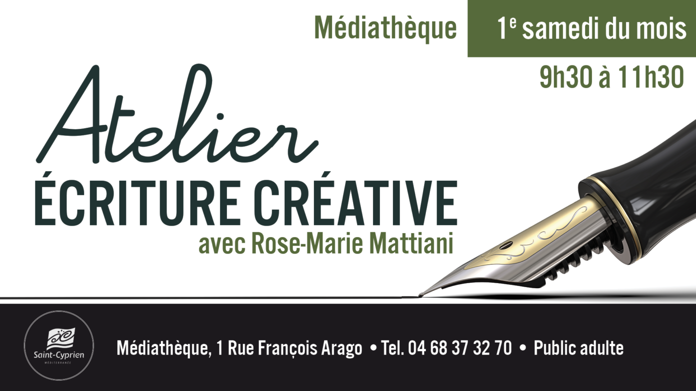ATELIER D&rsquo;ECRITURE LITTERAIRE AVEC ROSE-MARIE MATTIANI Médiathèque Prosper Mérimée Saint-Cyprien