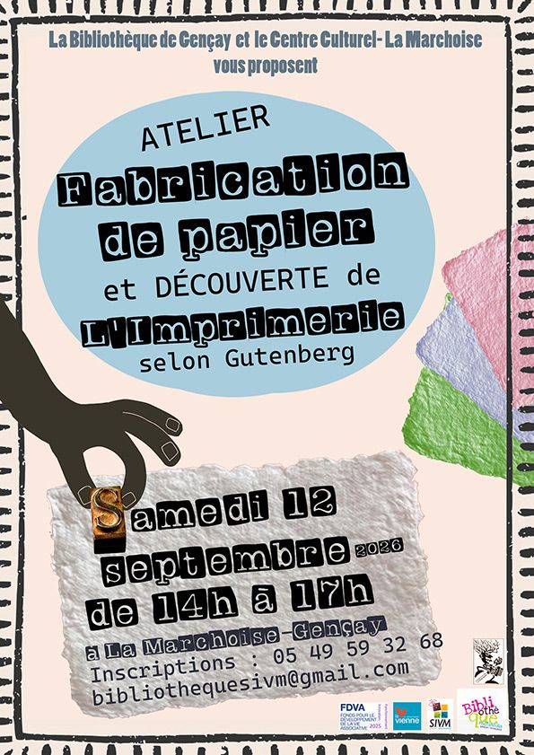 Atelier fabrication de papier et découverte de l’imprimerie selon gutenberg Gençay