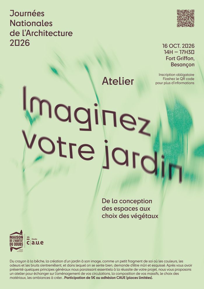 Atelier : Imaginez votre jardin : de la conception des espaces au choix des végétaux CAUE 25 Besancon