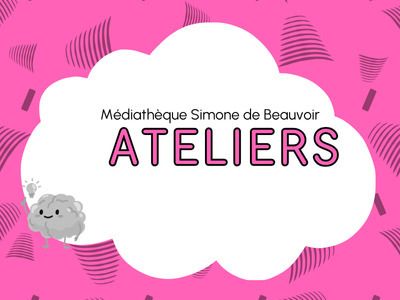 Atelier médiathèque du futur, Médiathèque Simone de Beauvoir, Athis-Mons